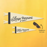 Life Is Better in the Woods Felt Pennant