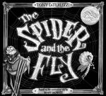 The Spider and the Fly by Mary Howitt, Tony DiTerlizzi