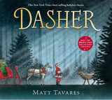 Dasher: How a Brave Little Doe Changed Christmas Forever by Matt Tavares