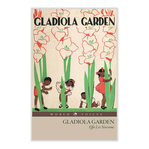 Gladiola Garden by Effie Lee Newsome, Lois Mailou Jones