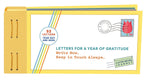 Letters for a Year of Gratitude: Write Now. Keep in Touch Always.