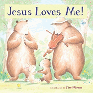Jesus Loves Me! by Tim Warnes
