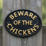 "Beware of the Chickens" Cast Iron Wall Plaque for Coop or Porch
