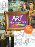 Art Masterpieces to Color: 60 Great Paintings from Botticelli to Picasso