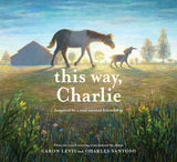 This Way, Charlie: A Picture Book - Ingram