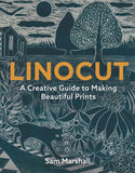 Linocut: A Creative Guide to Making Beautiful Prints - Ingram