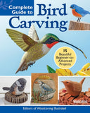 Complete Guide to Bird Carving: 15 Beautiful Beginner-To-Advanced Projects - Ingram