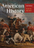 American History, Volume 1, 2nd Edition: 1492-1877 (Second Edition, New)