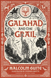 Galahad and the Grail (Merlin's Isle: An Arthuriad), 1