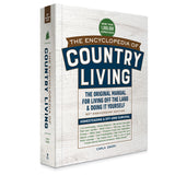 The Encyclopedia of Country Living, 50th Anniversary Edition: The Original Manual for Living Off the Land & Doing It Yourself (Homesteading & Off-Grid Sur - Ingram