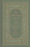 In All Things Thee to See: A Devotional Guide to Selected Poems of George Herbert