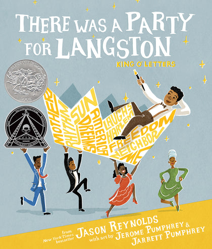 There Was a Party for Langston: (Caldecott Honor & Coretta Scott King Illustrator Honor) - Ingram