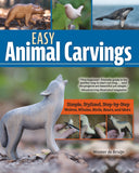 Easy Animal Carvings: Simple, Stylized, Step-By-Step Wolves, Whales, Birds, Bears, and More - Ingram