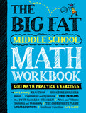 The Big Fat Middle School Math Workbook: 600 Math Practice Exercises - Ingram