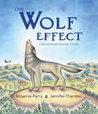 The Wolf Effect: A Wilderness Revival Story - Ingram