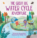 The Great Big Water Cycle Adventure