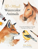 30-Minute Watercolor Animals: Create Beautiful Beginner-Friendly Paintings in No Time at All - Ingram
