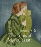 Inside Out: The Prints of Mary Cassatt - Ingram