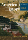 American History, Volume 2, 2nd Edition: 1877 - Present (Second Edition, New)