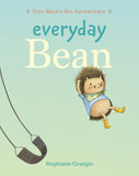 Everyday Bean (Tiny Bean's Big Adventures, Book #1) - Ingram