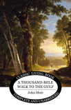 A Thousand-Mile Walk to the Gulf