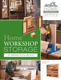 Home Workshop Storage: 21 Projects to Build: 21 Projects to Build - Ingram