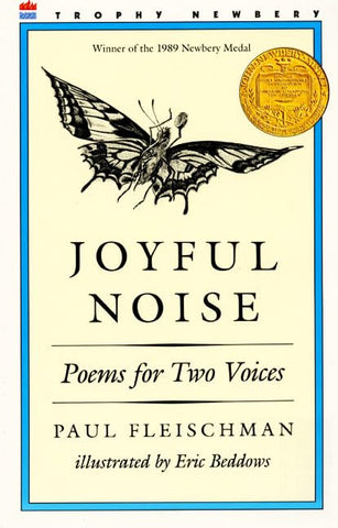 Joyful Noise: Poems for Two Voices, Paul Fleischman