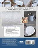 No Kiln, Handbuilding Clay Projects: 50 Elegant Projects to Make for the Home by Charlotte Vannier