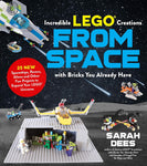 Incredible Lego Creations from Space with Bricks You Already Have by Sarah Dees