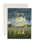 Light Up My Life Greeting Card