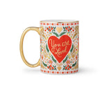 Juliet "You Are Loved" Porcelain Mug