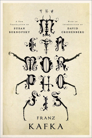 The Metamorphosis by Franz Kafka, translated by Susan Bernofsky