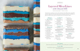 Milk Soaps: 35 Skin-Nourishing Recipes for Making Milk-Enriched Soaps, from Goat to Almond by Anne-Marie Faiola