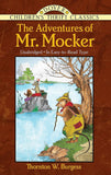 The Adventures of Mr. Mocker by Thornton W. Burgess