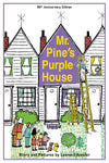 Mr. Pine's Purple House (Anniversary) by Leonard P, Kessler, Lilian Moore