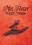 Mrs. Frisby and the Rats of NIMH: 50th Anniversary Edition by Robert C. O'Brien