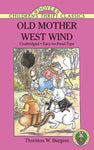 Old Mother West Wind (Revised) by Thornton W. Burgess