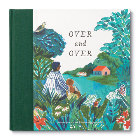 Over & Over: A Children's Book to Soothe Children's Worries by M. H. Clark