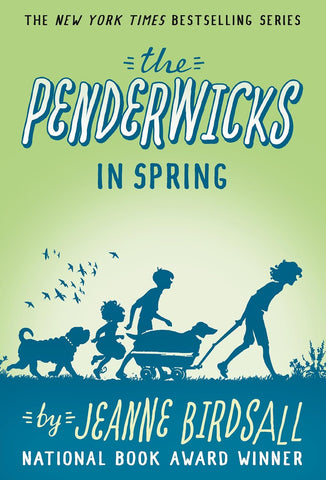 The Penderwicks in Spring (Penderwicks #4) by Jeanne Birdsall