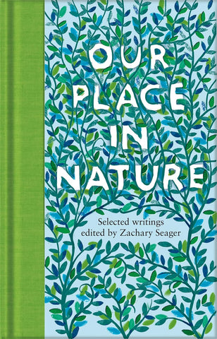 Our Place in Nature (MacMillan Collector's Library)