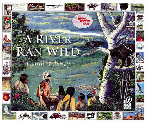 A River Ran Wild: An Environmental History (Reading Rainbow Books)