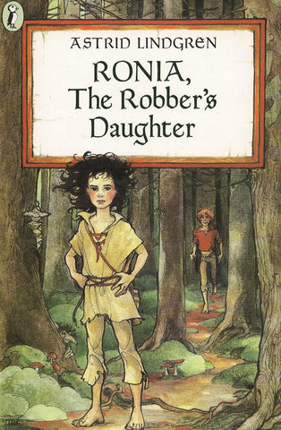 Ronia, the Robber's Daughter (Revised) by Astrid Lingren