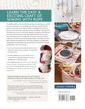 Zigzag Rope Sewing Projects: 16 Home Accessories to Make with a Simple Stitch by Katherine Lile