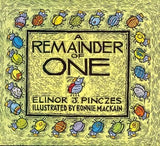 A Remainder of One by Elinor Pinczes and Randall Enos