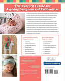 Kids' Sewing Workshop: 26 Projects for Young Makers by Karine Thiboult-Demessence