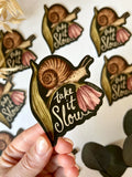 Take it Slow Snail, Floral Vinyl Sticker