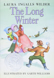 The Long Winter: Full Color Edition (#6) by Laura Ingalls Wilder, Garth Williams