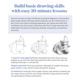 30-Minute Drawing for Beginners: Easy Step-By-Step Lessons & Techniques