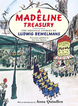 A Madeline Treasury: The Original Stories by Ludwig Bemelmans