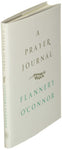 Flannery O'Conner: A Prayer Journal